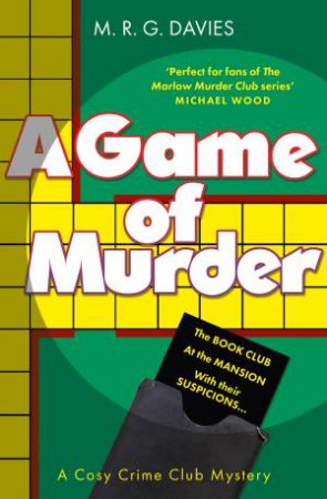 A Game of Murder by M. R. G Davies
