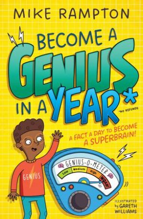 Become a Genius in a Year by Mike Rampton & Gareth Williams