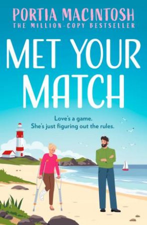 Met Your Match [Marram Bay #3] by Portia MacIntosh