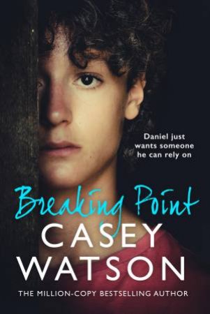 Breaking Point by Casey Watson