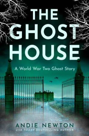 The Ghost House by Andie Newton