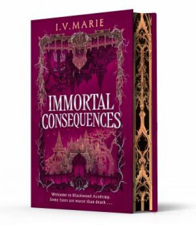Immortal Consequences (Special Edition) by I.V. Marie