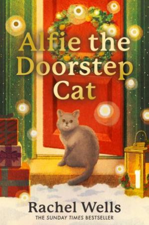 Alfie the Doorstep Cat by Rachel Wells
