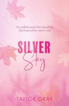 Silver Sky by Taylor Gray