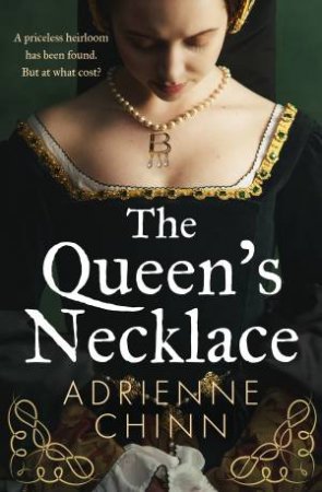 The Queen's Necklace by Adrienne Chinn