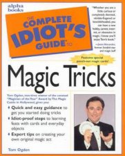 The Complete Idiots Guide To Magic Tricks