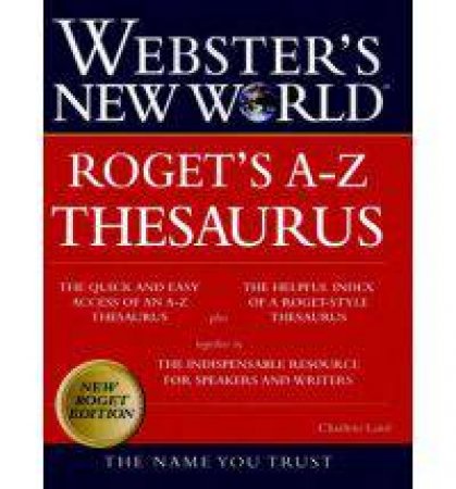 Webster's New World Roget's A-z Thesaurus by MICHAEL E. AGNES