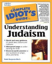 The Complete Idiots Guide To Understanding Understanding Judaism