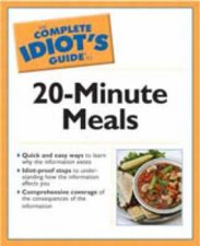 The Complete Idiots Guide To 20 Minute Meals