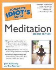 The Complete Idiots Guide To Meditation