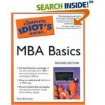 The Complete Idiots Guide To MBA Basics