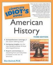 The Complete Idiots Guide To American History