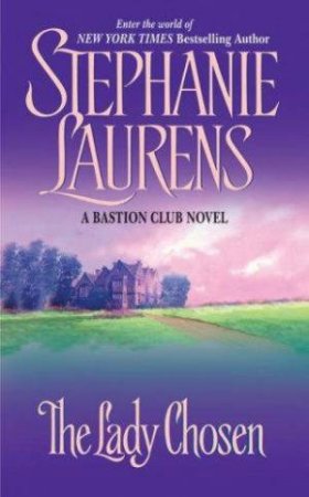 The Lady Chosen by Stephanie Laurens