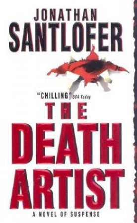 The Death Artist by Jonathan Santlofer