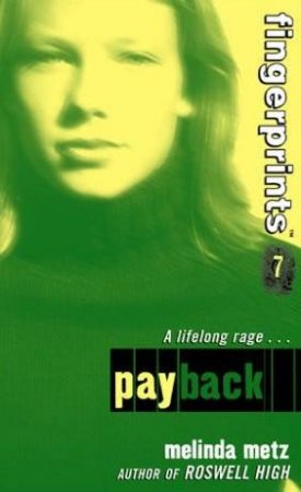 Payback by Melinda Metz