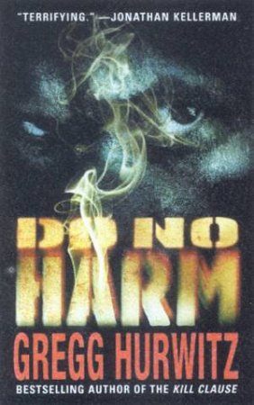 Do No Harm by Gregg Hurwitz