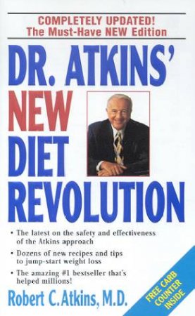 Dr Atkins' New Diet Revolution by Dr Robert Atkins