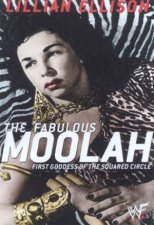 The Fabulous Moolah First Goddess Of The Squared Circle