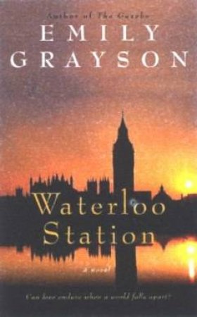 Waterloo Station by Emily Grayson