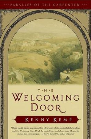 The Welcoming Door by Kenny Kemp