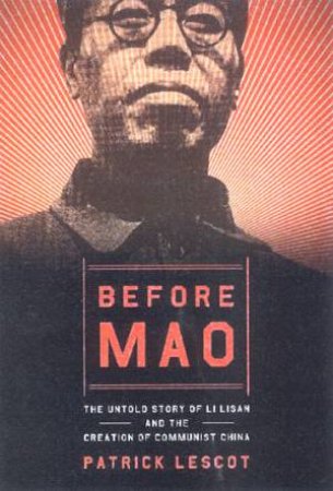 Before Mao by Patrick Lescot