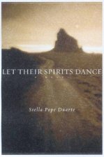 Let Their Spirits Dance