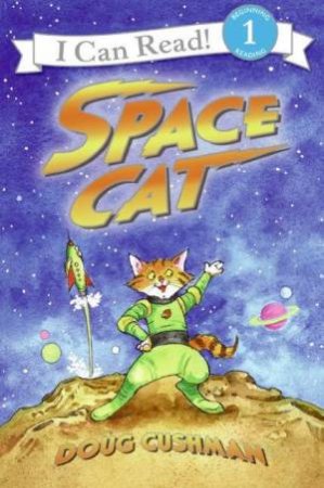 Space Cat by Doug Cushman