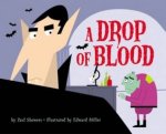 A Drop Of Blood