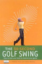 The 30Second Golf Swing