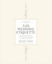 Emily Posts Wedding Etiquette