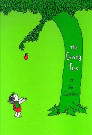 The Giving Tree by Shel Silverstein