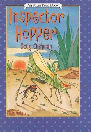 I Can Read: Inspector Hopper by Doug Cushman