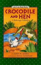 An I Can Read Book Crocodile And Hen