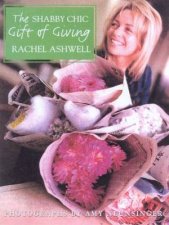 The Shabby Chic Gift Of Giving