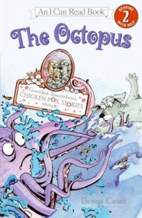 Grandpa Spanielson's Chicken Pox Stories by Denys Cazet