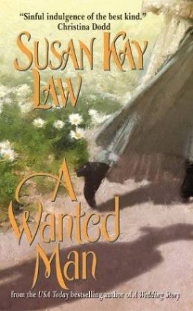 A Wanted Man by Susan Kay Law