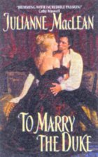 To Marry The Duke