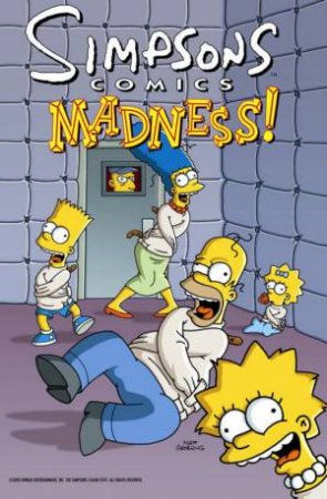 Simpsons Comics: Madness! by Matt Groening