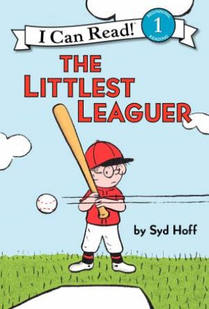 The Littlest Leaguer by Syd Hoff