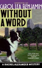 Without A Word A Rachel Alexan Mystery