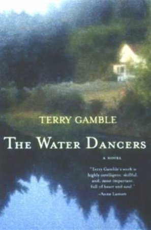 Water Dancers by Terry Gamble