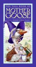 The Tall Book Of Mother Goose