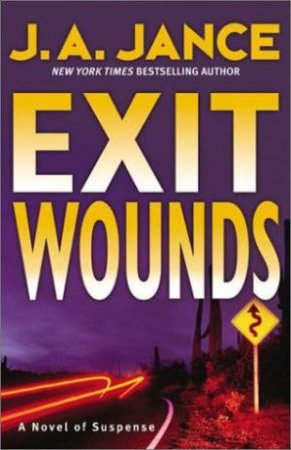 A Joanna Brady Mystery: Exit Wounds - Cassette by J A Jance