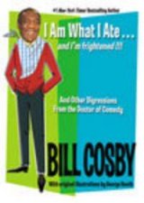Bill Cosby I Am What I Ate    And Im Frightened