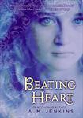 Beating Heart by A M Jenkins