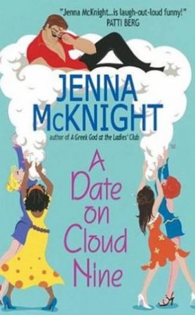 A Date On Cloud Nine by Jenna McKnight