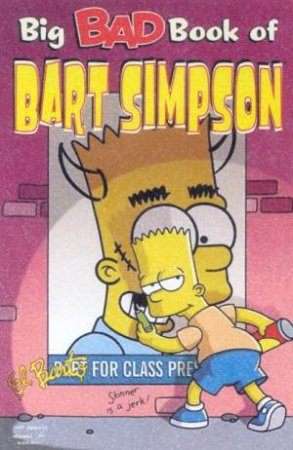 Big Bad Book Of Bart Simpson by Matt Groening