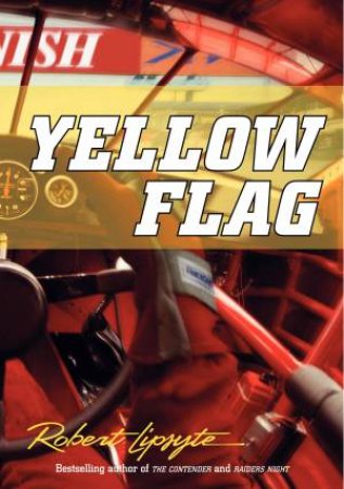 Yellow Flag by Robert Lipsyte