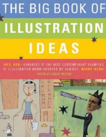 The Big Book Of Illustration Ideas by Roger Walton