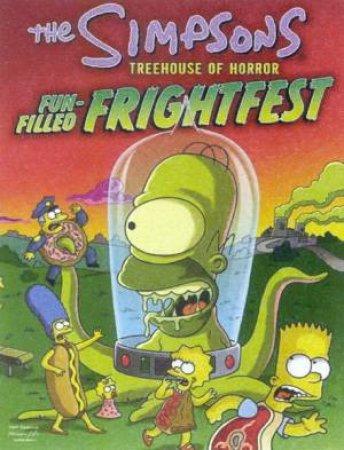 The Simpsons: Treehouse Of Horror Fun-Filled Frightfest by Matt Groening